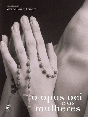 cover image of O Opus Dei e as mulheres